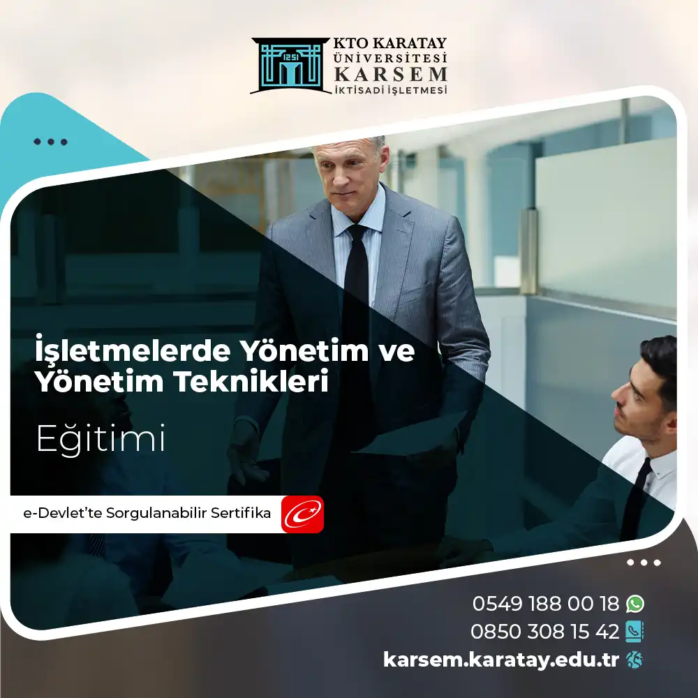 İşletmelerde Yönetim ve Yönetim Teknikleri Eğitimi Sertifika Programı